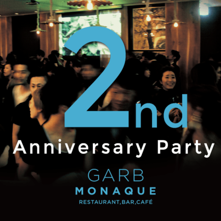 GARB MONAQUE 2nd Anniversary !!
