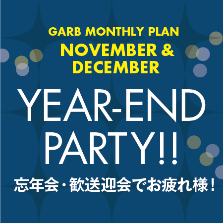 YEAR-END PARTY!! @ GARB Tokyo